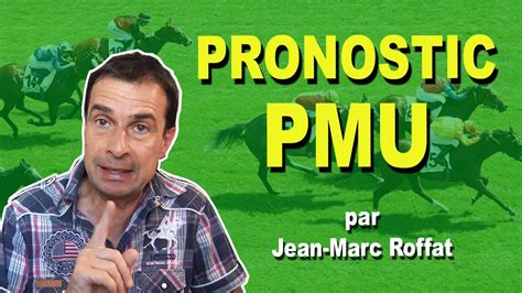 jean marc roffat pronostic youtube|pronostic quinté du jour youtube.